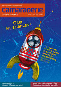 Couverture Camaraderie 304 - Oser les sciences