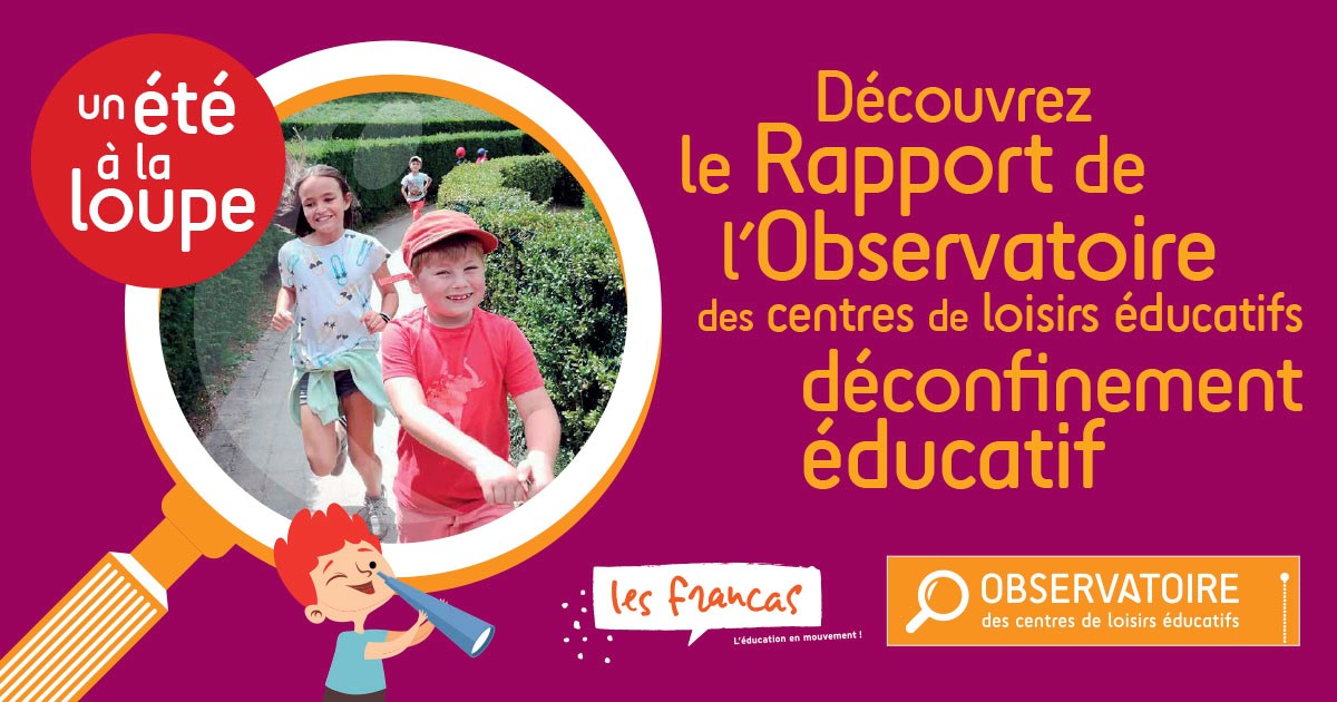 Visuel présentant le rapport 2021 de l'Observatoire des centres de loisirs éducatif - un été à la loupe