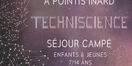 TECHNISCIENCE 2017 : séjour campé organisé par les Francas Haute-Garonne